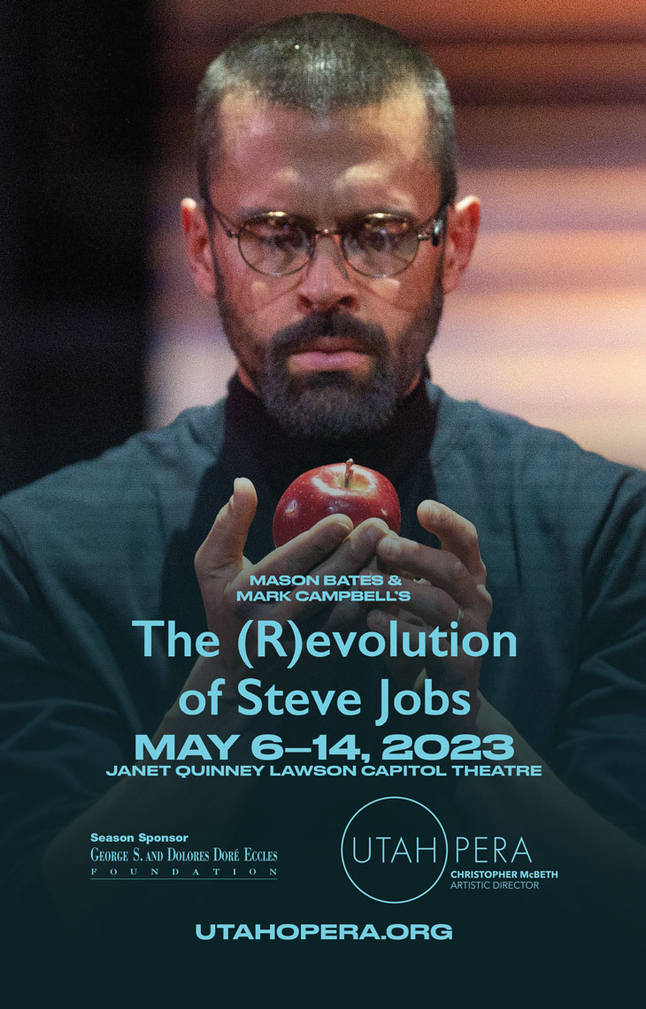The Revolution of Steve Jobs at Utah Opera